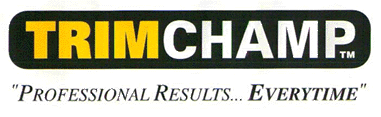 TRIMCHAMP "Professional Results Everytime"